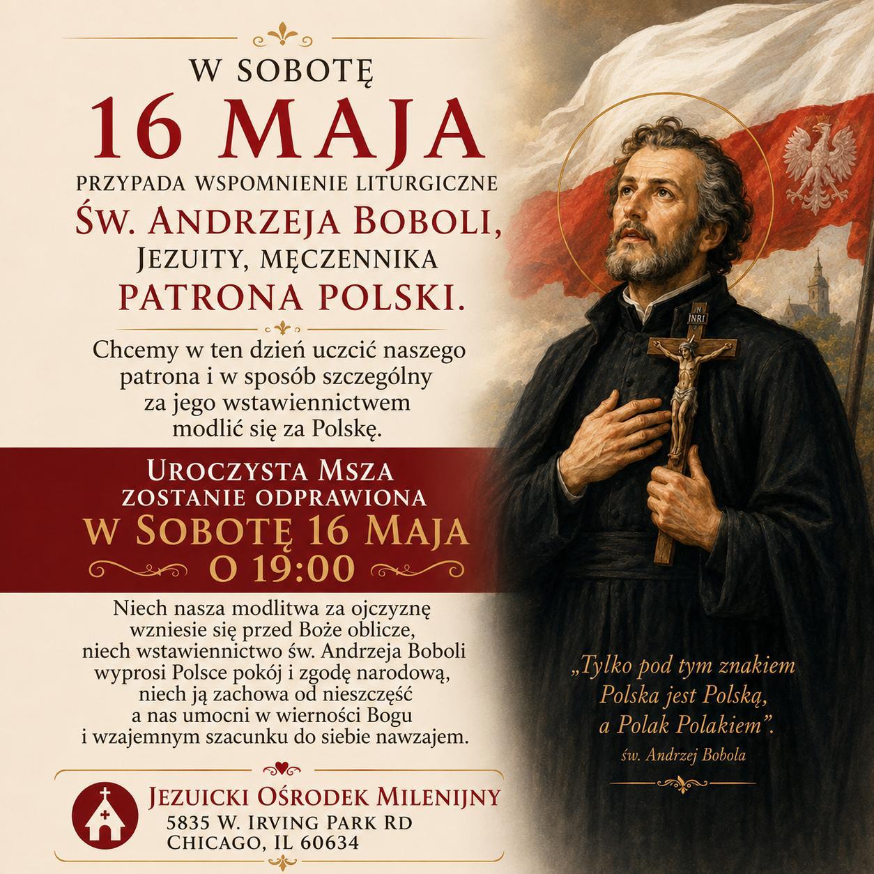 MSZA ZA OJCZYZNĘ ZA WSTAWIENNICTWEM ŚW. ANDRZEJA BOBOLI SJ 